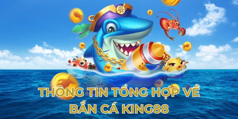 Vài nét về bắn cá trúng thưởng tại W88