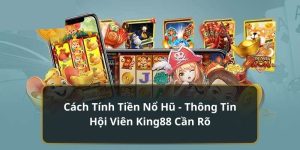 cách tính tiền nổ hũ