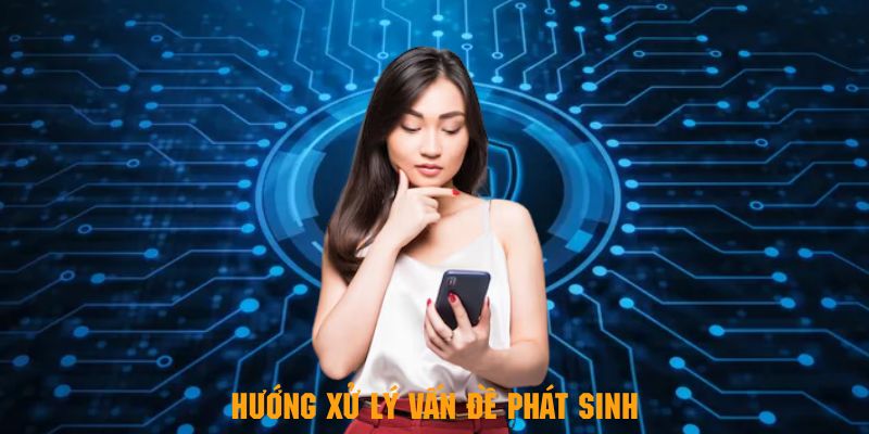 Hướng xử lý vấn đề phát sinh khi đăng nhập W88