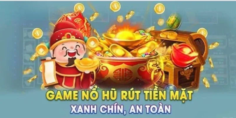 Sảnh nổ hũ mang đến các trò chơi cùng những cơ chế siêu đặc biệt